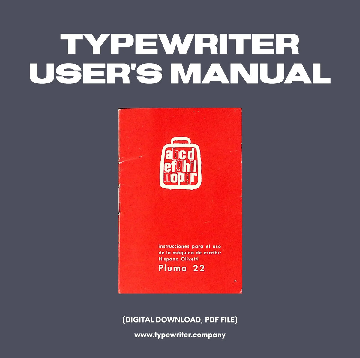 Instruction Manual for Vintage Typewriter Olivetti Pluma 22, PDF in Spanish - ElGranero Typewriter.Company