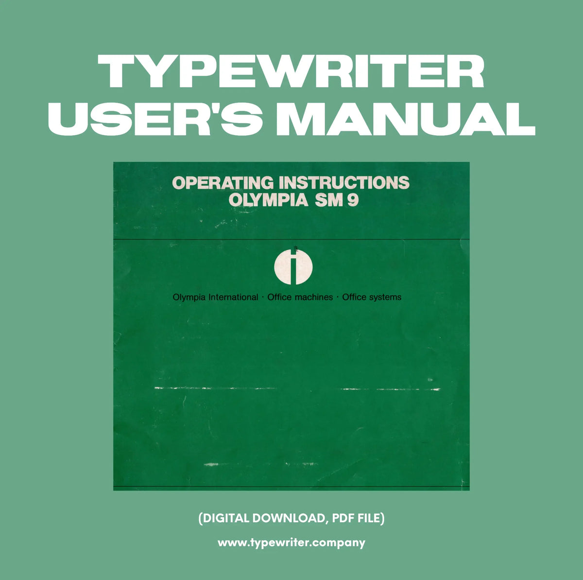Instruction Manual for Vintage Typewriter Olympia SM9, PDF in English - ElGranero Typewriter.Company