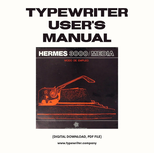 Typewriter Instruction Manual, for User/Owner - Hermes 3000 / Media in Spanish, Instant download, Digital Copy. - ElGranero Typewriter.Company