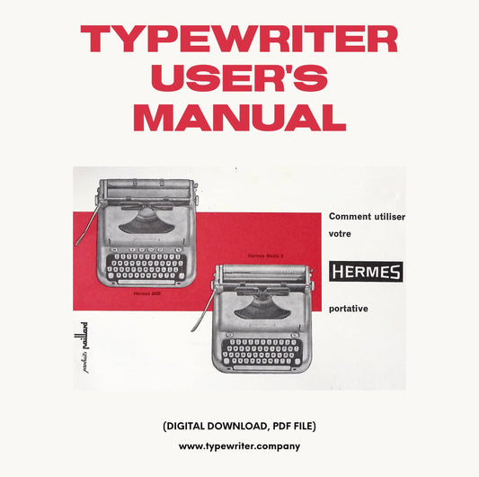 Typewriter Instruction Manual, for User/Owner - Hermes 3000 & Media 3, in French, Instant download, Digital Copy. - ElGranero Typewriter.Company